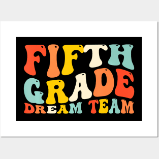 Back To School 5Th Grade Dream Team Teacher Kids Fifth Grade Posters and Art